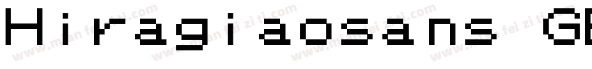 Hiragiaosans GB字体转换